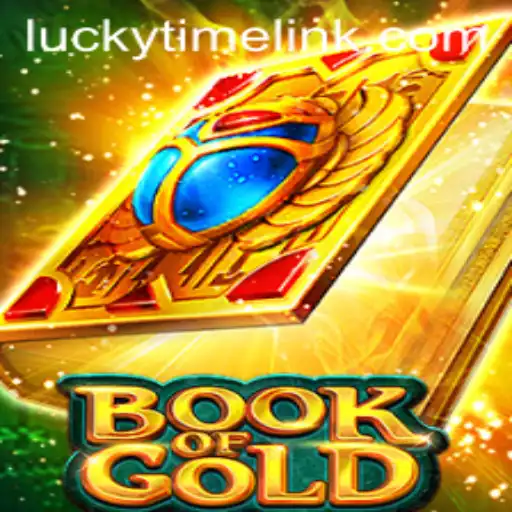 Unlocking Adventures with Book of Gold: A Dive into LuckyTime