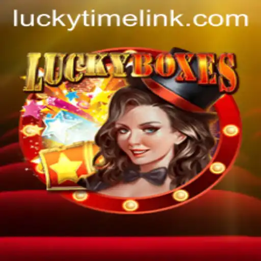 Discover the Excitement of LuckyBoxes and Experience LuckyTime