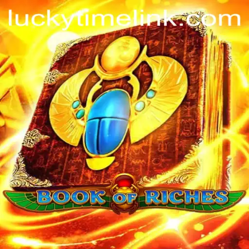 Discover the Thrills of BookofRiches: A LuckyTime Adventure