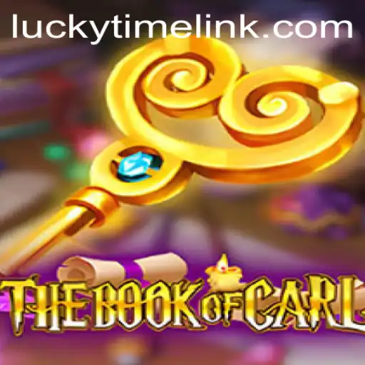 Journey into the Enchanting World of TheBookofCarl and Experience the Thrill of LuckyTime